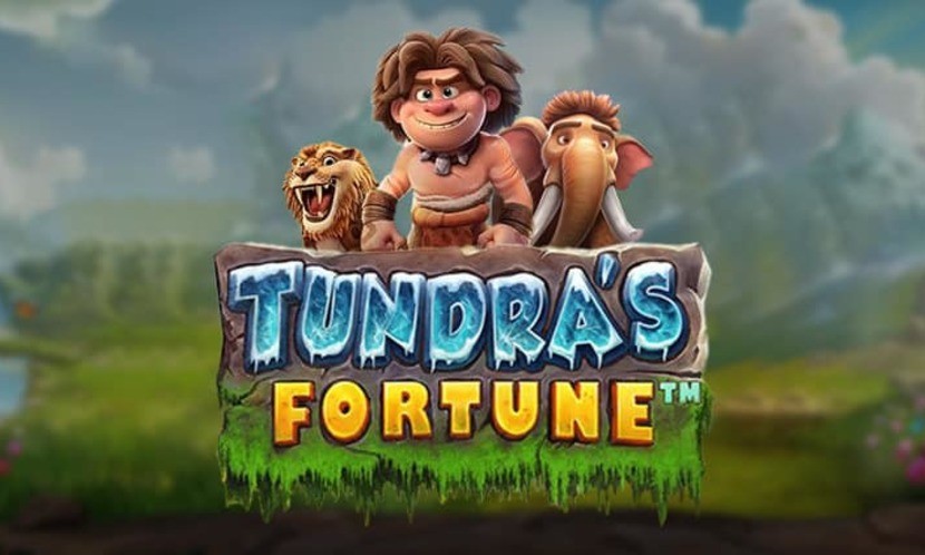 Tundra’s Fortune